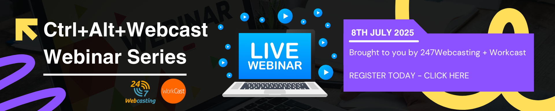 Ctrl+Alt+Webcast – Webinar Series